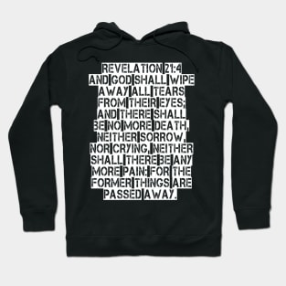 Revelation 21:4 King James Version Bible Verse Typography Hoodie